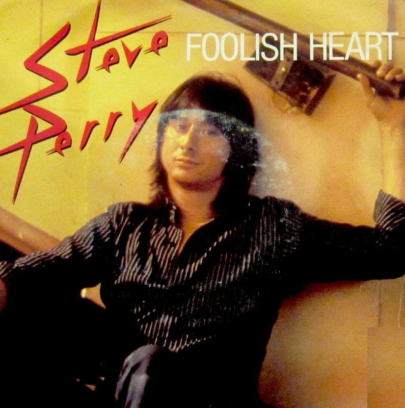 Steve Perry - Foolish Heart